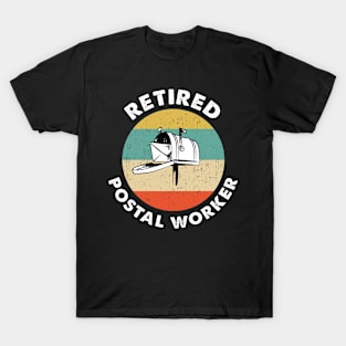 Retired Postal Worker Gifts | Retired Postal Worker design T-Shirt